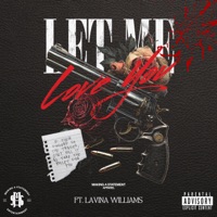 Let Me Love You (feat. Lavina Williams) - Single - Dilz