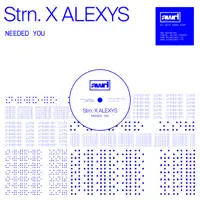 Needed You — Strn., ALEXYS
