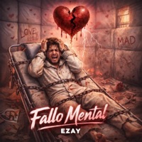 Fallo Mental - Single - Ezay & ImpactMusic