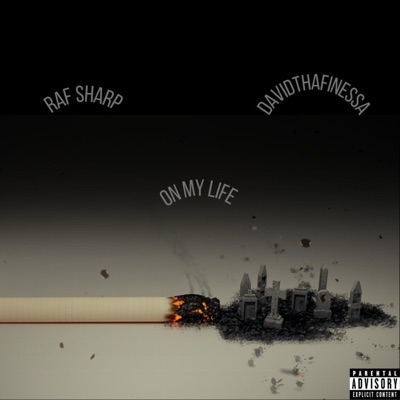 On My Life (feat. Raf Sharp) - Single