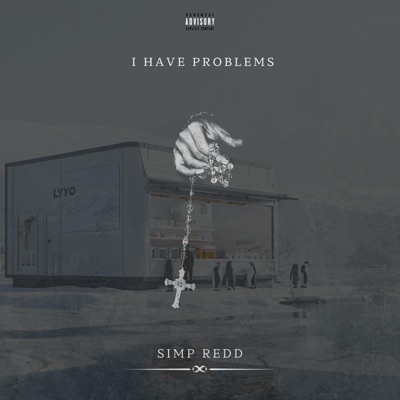 I Have Problems - Single