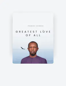 Ouça Promise Chinaka, assista a videoclipes, leia a biografia, veja as datas das turnês e mais!