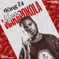 Mwana Wakapokola - Single - King EL Califonia