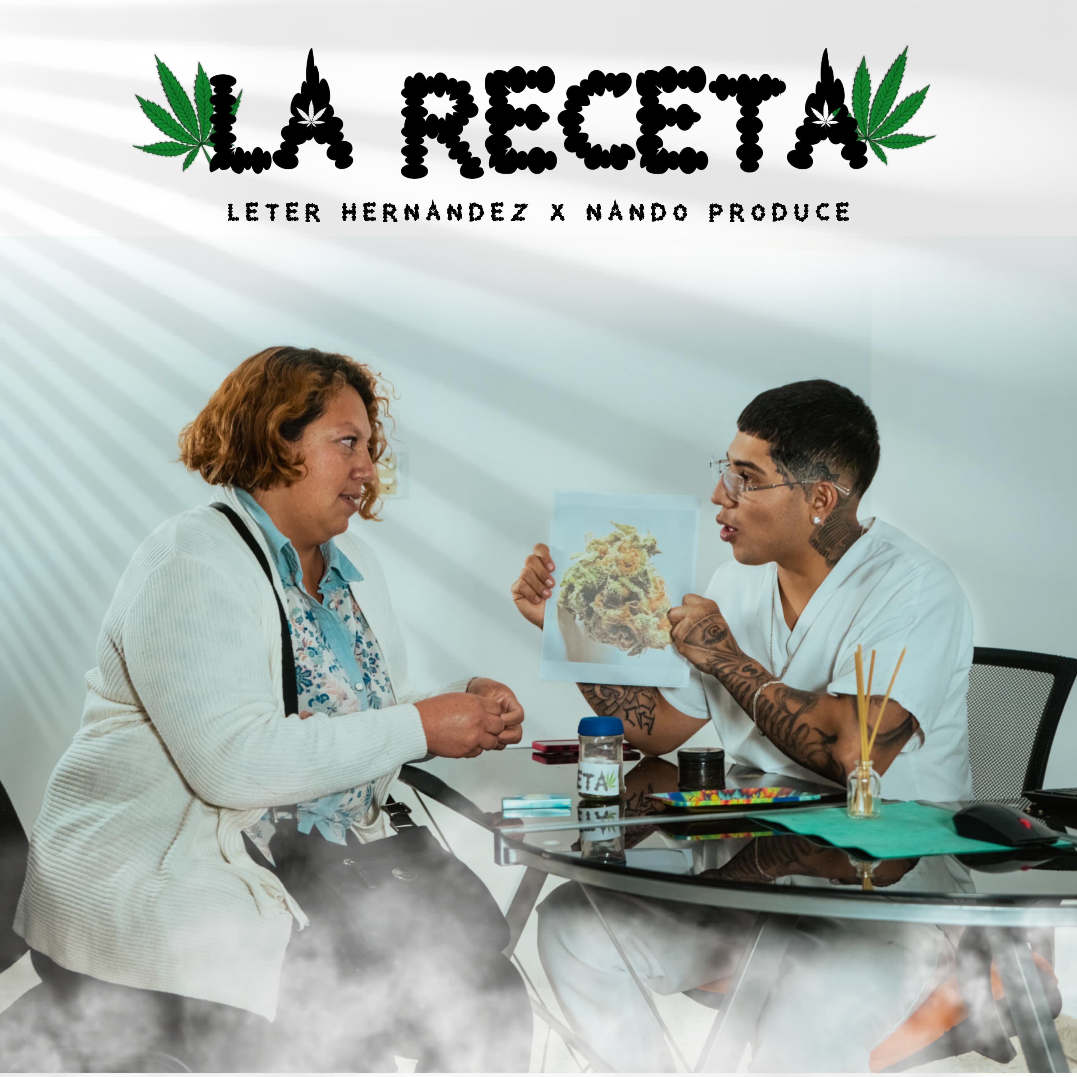 La Receta (feat. Nando Produce) - Single by Leter Hernandez album cover