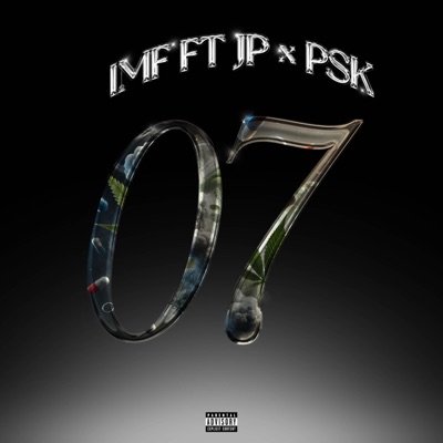 07 (feat. JP & PSK) - Single