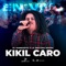 Kikil Caro (En Vivo) - El Rabbanito & La Séptima Banda lyrics