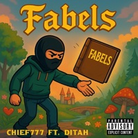 Fabels (feat. Ditah) - Single - Chief777