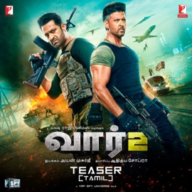 War 2 Teaser - Tamil Version Sanchit Balhara & Ankit Balhara