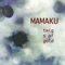Taonga - The Mamaku Project lyrics