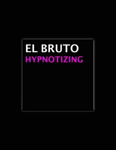 Listen to El Bruto, watch music videos, read bio, see tour dates & more!