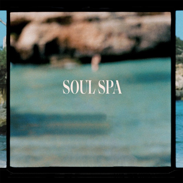 Soul Spa (Recharged) - Single
