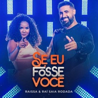 Se eu fosse você - Single - Raissa & Raí Saia Rodada