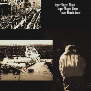 Never March Alone