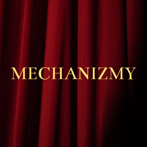 Mechanizmy (feat. Puchatek)