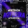 Montagem Asferika Intramental - Single