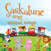 Saskatune Sings Animal Songs - SLLC