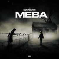 MEBA - Single - Kofi Nhurph