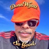 So Good - Single