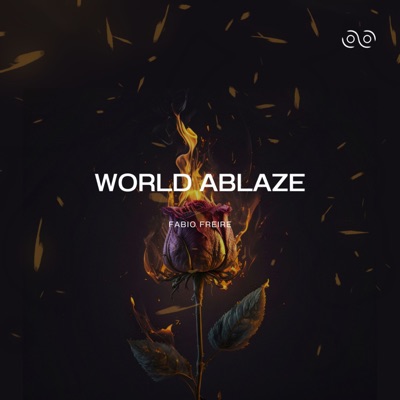 World Ablaze - Single