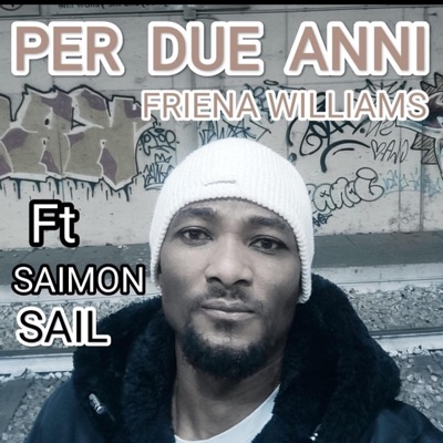 PER DUE ANNI (feat. SIMONE SAIL) - Single