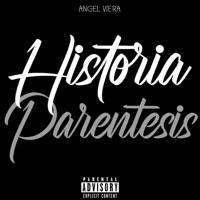 Historia Paréntesis - Single - Angel Viera
