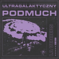 Ultragalaktyczny Podmuch - Single - La Venders