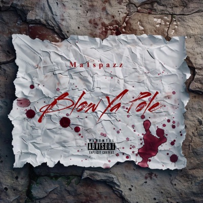 Blow Ya Pole - Single