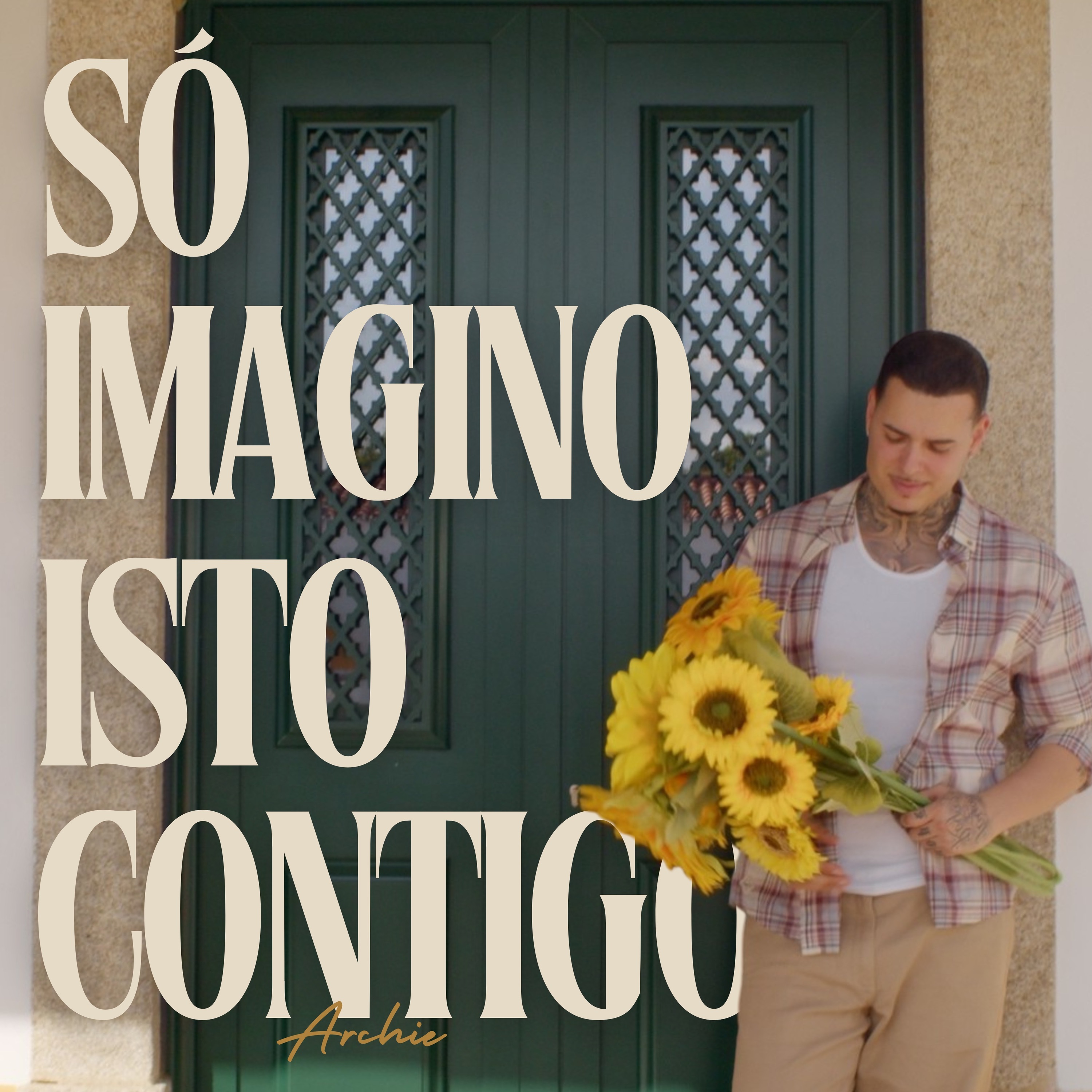 Archie - Só imagino isto contigo