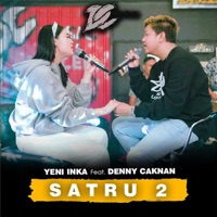 Satru 2 (feat. Denny Caknan) - Single - Yeni Inka