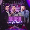 Agora Tô Solteiro - Single