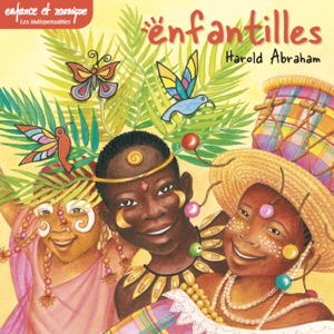 Enfantilles - Enfance et Musique (feat. Franck Curier, Chris Hayward, Claude Mouton & Harry Gofin)