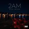 2AM