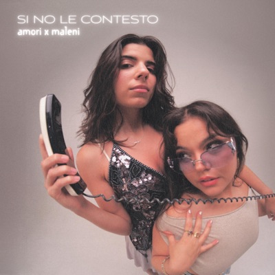 Si No Le Contesto - Single