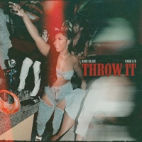 Throw It - Single - Rari Blaze & Nard & B