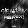 SHE a FREAK! (Remix) - Single