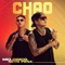 Chao - Melodico & Neto Peña lyrics