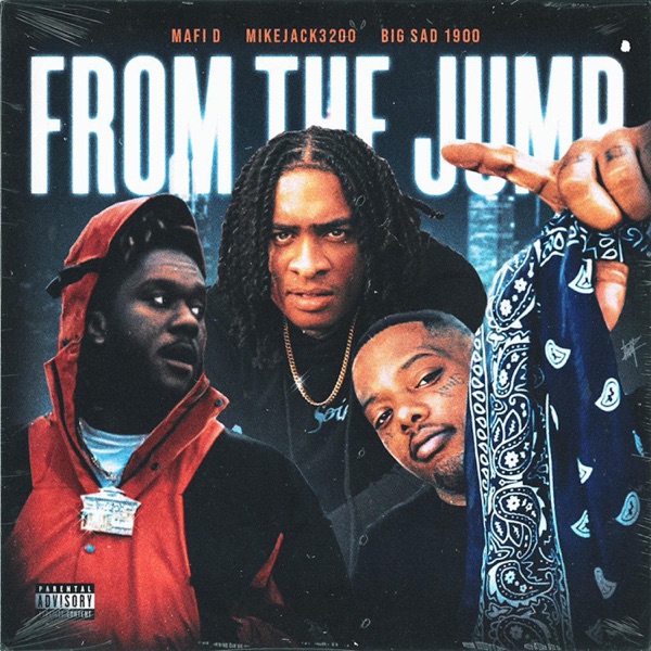 From The Jump (feat. MikeJack3200) - Single