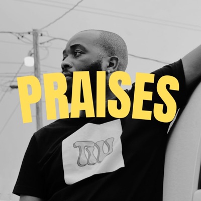 Praises - Single
