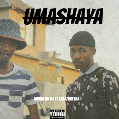Umashaya (feat. Andra Da Dj) - Single