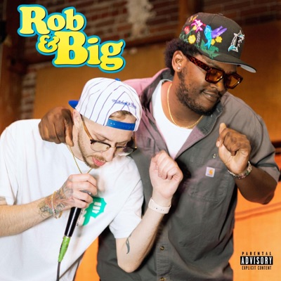 Rob & Big