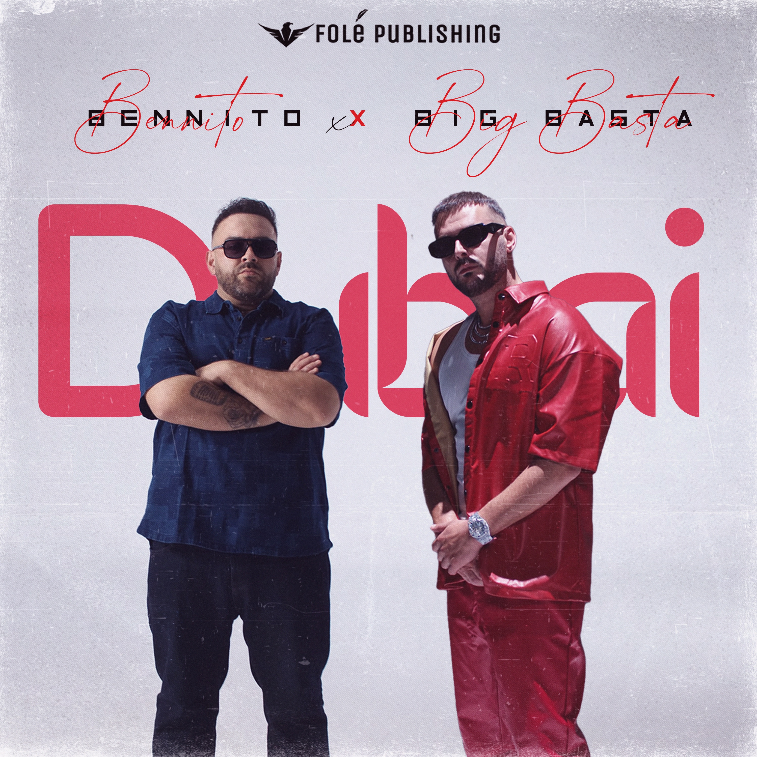 Bennito - Bennito ft. Big Basta - Dubai