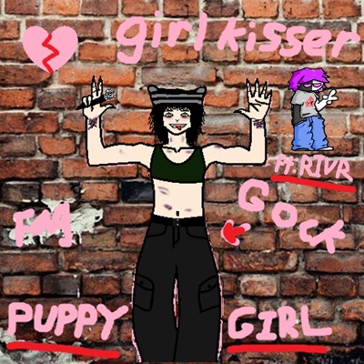 Girl Kisser (feat. RIVR PERSN) - Single
