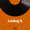 Losing It (Remix) - Single