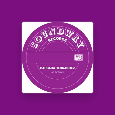 Listen to Barbara Hernandez, watch music videos, read bio, see tour dates & more!