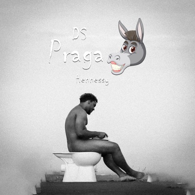 DS - Praga (feat. Hennessy) - Single