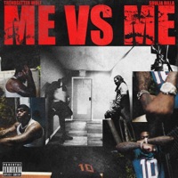 ME VS ME (feat. Soulja Rilla) - Single - Trendsetter Wolf