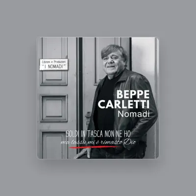 Listen to Beppe Carletti, watch music videos, read bio, see tour dates & more!