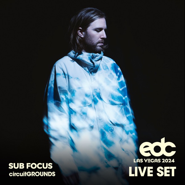 Sub Focus at EDC Las Vegas, 2024: Circuit Grounds Stage (DJ Mix)