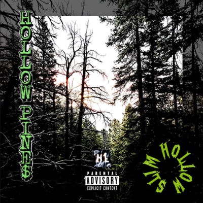 HOLLOW PINE$ - EP