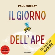 Il giorno dell'ape - Paul Murray